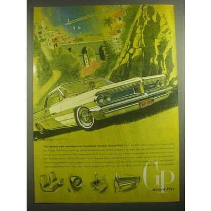 1962 Pontiac Grand Prix Ad - This beauty eats mountains for breakfast
