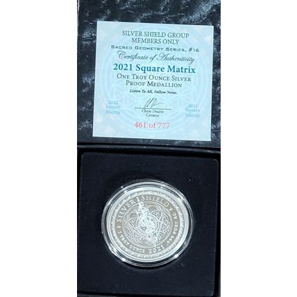 1 Oz Silver Proof Collectible 2021 Square Matrix Silver Shield Sacred Geometry