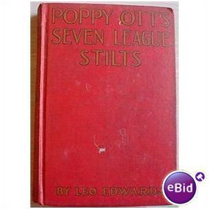 Poppy Ott's SEVEN LEAGUE STILTS Leo Edwards HC first ed