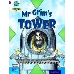 Project X Origins: Purple Book Band, Oxford Level 8: Buildings: Mr. Grim's Tower