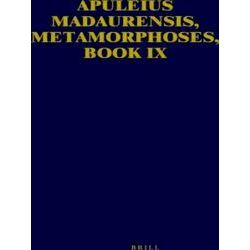 Apuleius Madaurensis, Metamorphoses, Book IX