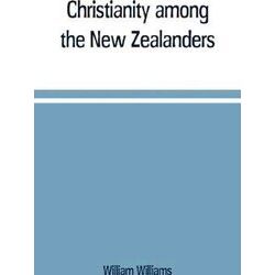 Christianity Among The New Zealanders