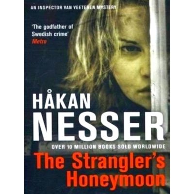 The Strangler's Honeymoon - Van Veeteren Mysteries, Book 9 by Hakan Nesser