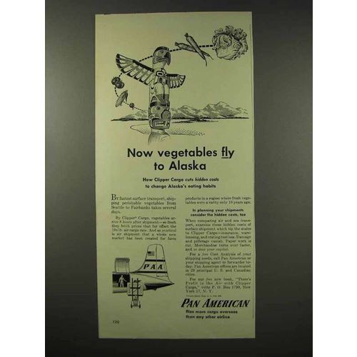 1956 Pan American Airline Ad - Vegetables Fly to Alaska