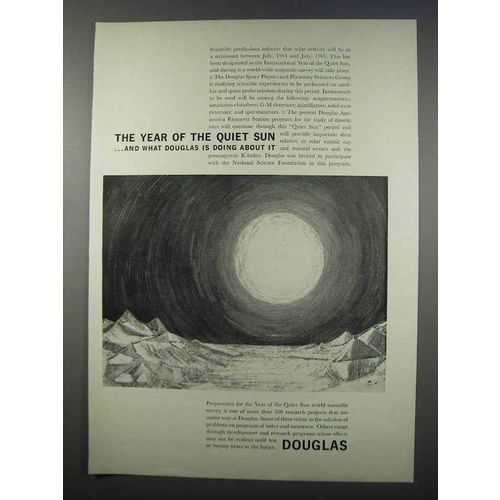 1962 Douglas Aircraft Ad - The Year of the Quiet Sun