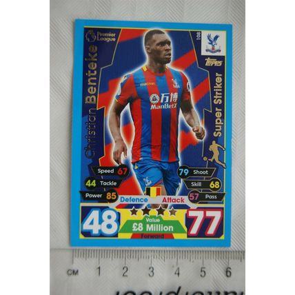 2017/18 Match Attax 108 Super Striker, Christian Benteke, Crystal Palace