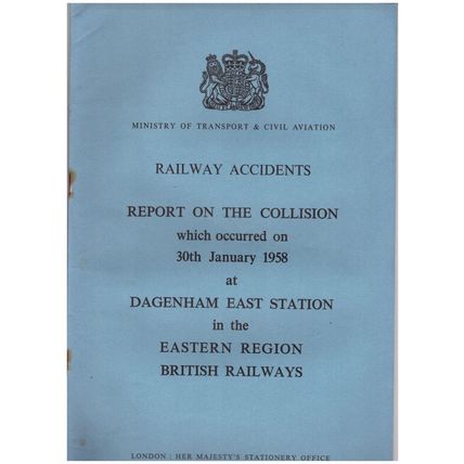 Railway Accident Report Collision Dagenham East Eastern Region 30/1/58