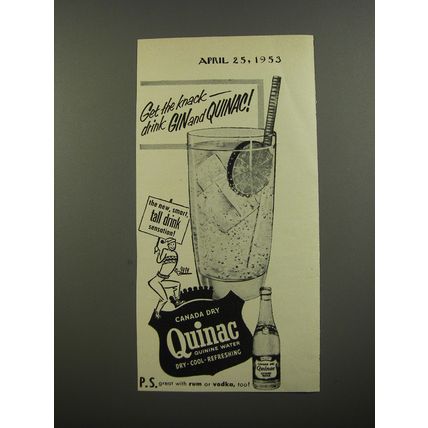 1953 Canada Dry Quinac Ad - Get the knack - drink gin and Quinac