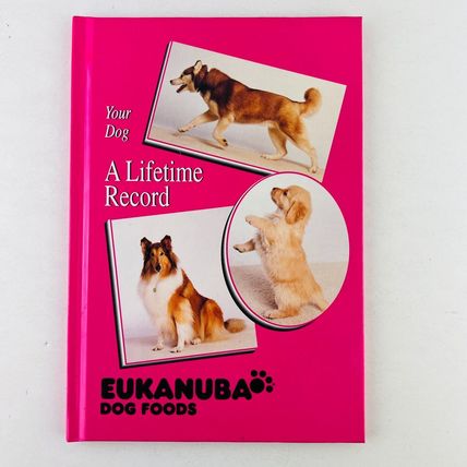 Eukanuba Dog Foods - Your Dog A Lifetime Record Hardcover Book