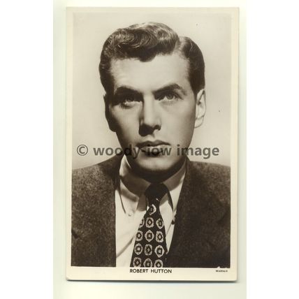 b0001 - Film Actor - Robert Hutton - Picturegoer Postcard W 189