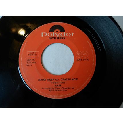 7"1972 SLADE.MAMA WEER ALL CRAZEE NOW, 2058274. AUSTRIA,JUKE BOX. SPEAKS VG+