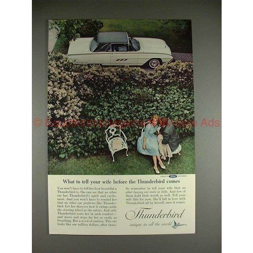 1962 Ford Thunderbird Ad - What to Tell Your Wife!!!