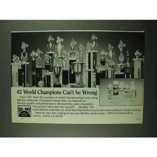 1987 Bel-Ray Lubricants Ad - 42 World Champions