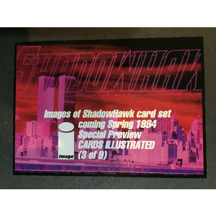 Images of ShadowHawk, Cards Illustrated preview/promo set #1-3, 1994