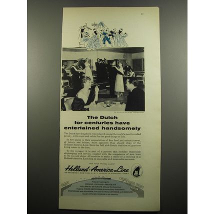 1955 Holland-America Line Cruise Ad - The Dutch for centuries have entertained