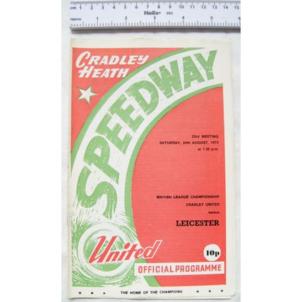 1974 Cradley Heath v Leicester Speedway Programme, 24th August