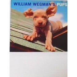 William Wegman's Pups
