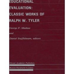 Evaluation in Education and Human Services: Educational Evaluation: Classic Work
