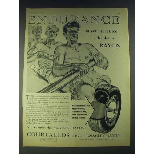 1958 Courtaulds High-Tenacity Rayon Ad - Endurance in your tyres, too