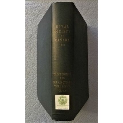 1921 PROCEEDINGS & TRANSACTIONS ROYAL SOCIETY OF CANADA Volume XV French English