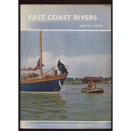 East Coast Rivers by Jack B. Coote Hardback