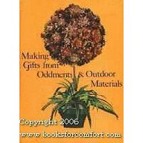 Making Gifts from Oddments & Outdoor Materials