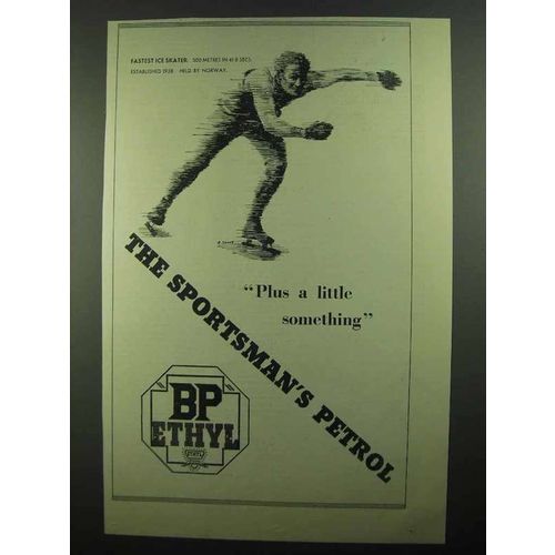 1939 BP Ethyl Gasoline Ad - The Sportsman's Petrol