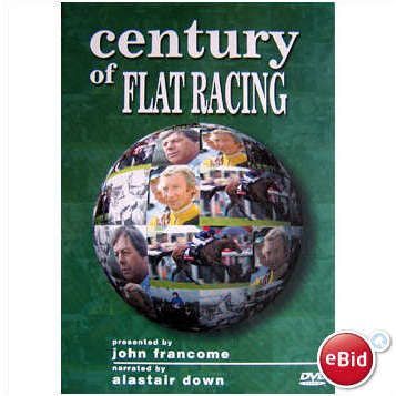 CENTURY OF FLAT RACING DVD John Francome Alastair Down