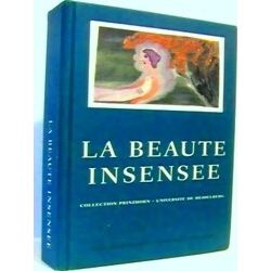 La Beaute Insensee