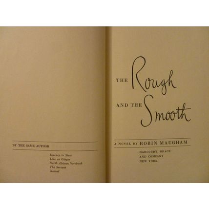 THE ROUGH AND THE SMOOTH by ROBIN MAUGHAM RARE 1951 FIRST 1st EDITION NOVEL HCDJ
