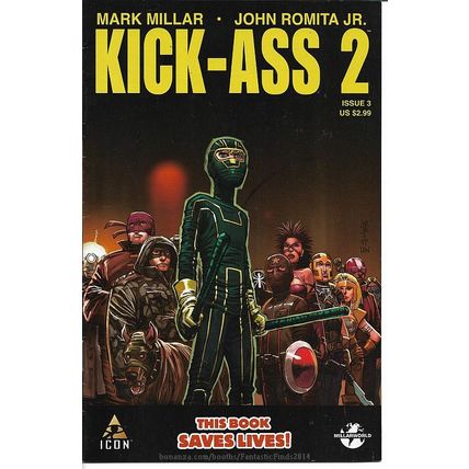 Kick-Ass 2 #3 (2011) *Marvel / Hit-Girl / Justice Forever / John Romita Jr.*