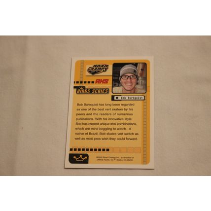 Bob Burnquist 2000 Road Champs AXS KINGS SERIES
