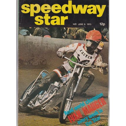 Speedway Star & News. June 9, 1973. EASTBOURNE EAGLES team photo.