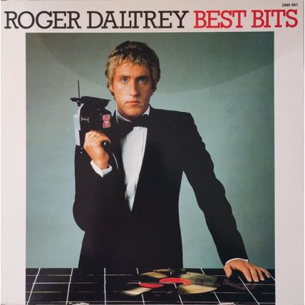 ROGER DALTREY - BEST BITS, France, Polydor, LP, 2480 641, [1982]