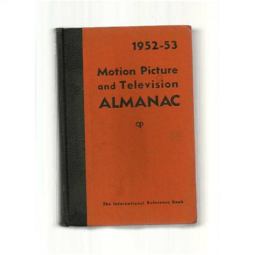 MOTION PICTURE ALMANAC 1952-53 Movie Trade Yearbook