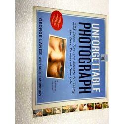 The Unforgettable Photograph
