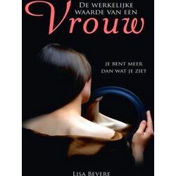 De Werkelijke Waarde Van Een Vrouw