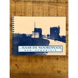 Naar De Noordpool: Een Expeditie: De Ontstaansgeschiedenis Van De Concertgebouwb