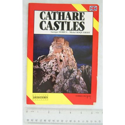 1989 Cathare Castles by Georges Serrus & Michel Roquerert