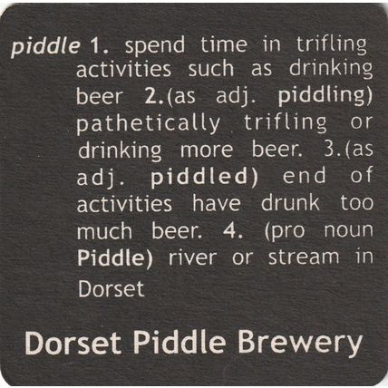 BEER MAT - DORSET PIDDLE BREWERY - PIDDLE - (Cat 001) - (2008)