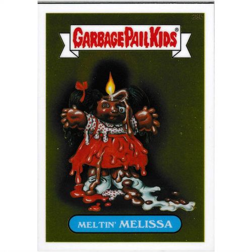 2013 GPK Chrome - #28b - Meltin' Melissa