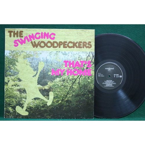 Swinging Woodpeckers - That's My Home - Rare Dutch LP - ES 46.802 - EX+