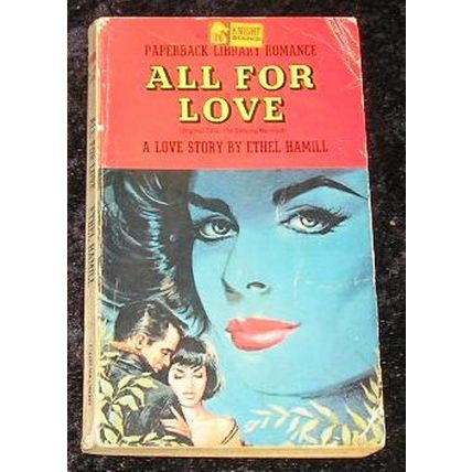 All For Love by Ethel Hamill