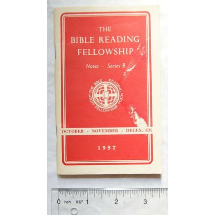 1957 The Bible Reading Fellowship, Notes Series B, October, November, December