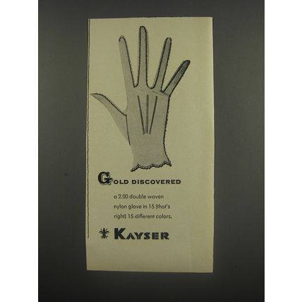 1956 Kayser Gloves Ad - Gold Discovered