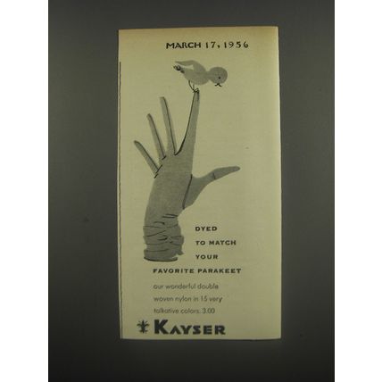 1956 Kayser Gloves Ad - Dyed to match your favorite parakeet