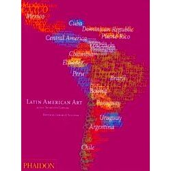 Latin American Art In The Twentieth Century