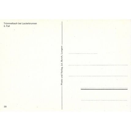 SWITZERLAND : TRUMMELBACH BEI LAUTERBRUNNEN : POSTCARD