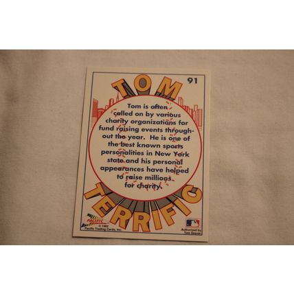 Tom Seaver 1992 Pacific TOM TERRIFIC N0. 91 "TOM TERRIFFIC"