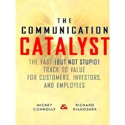 The Communication Catalyst